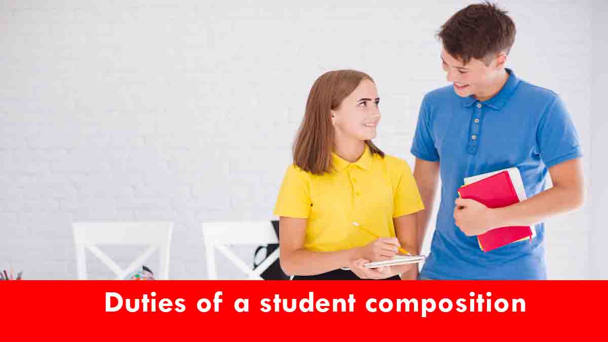 Duties of a student composition