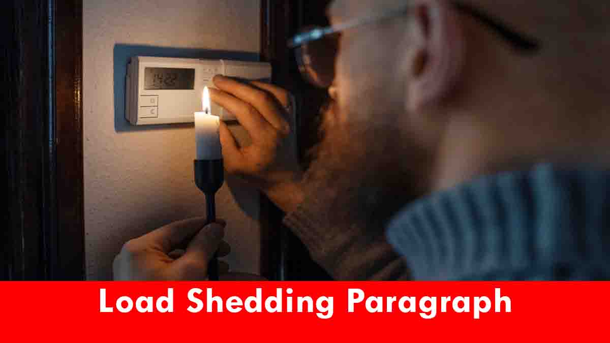 Load Shedding Paragraph