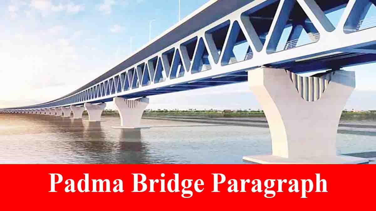 Padma Bridge Paragraph