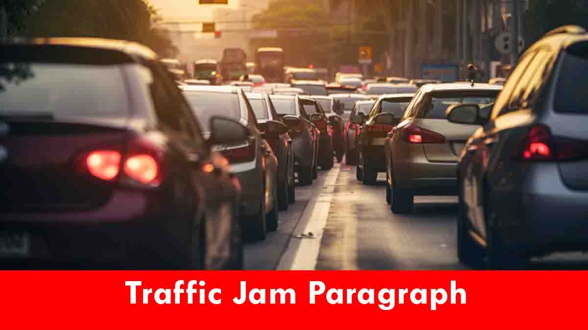 Traffic Jam Paragraph