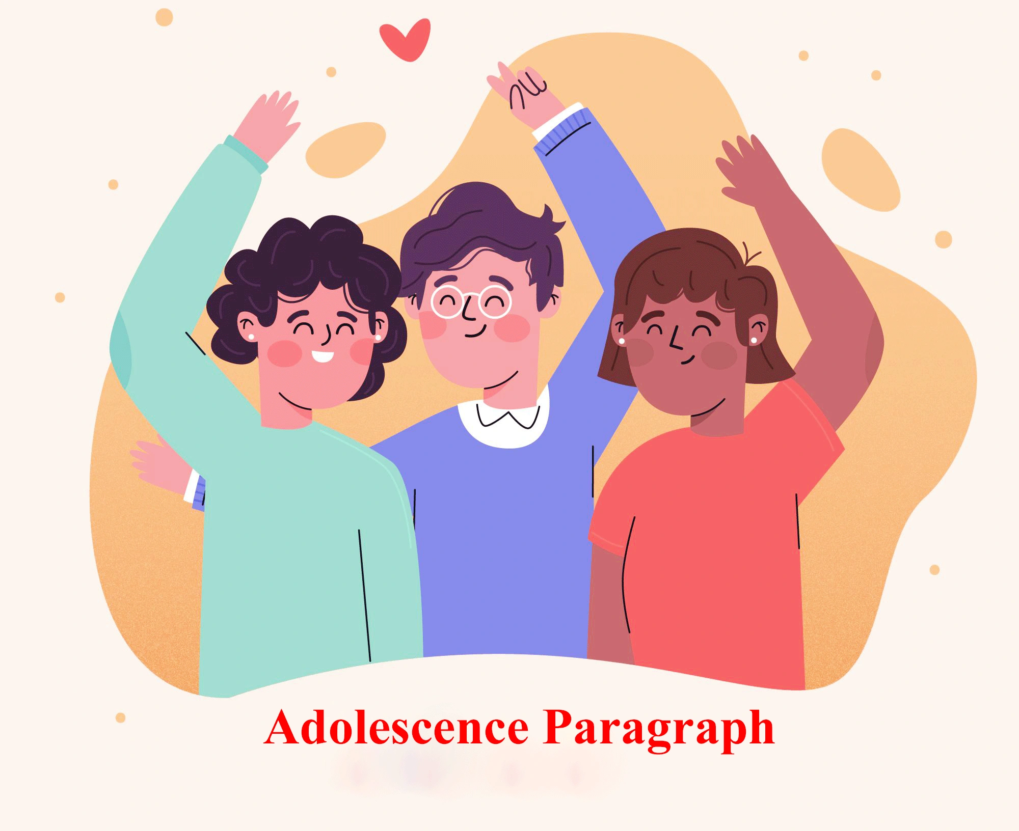 Adolescence Paragraph